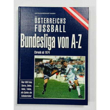 Chronik/Buch Österreichs Fussball ab 1974