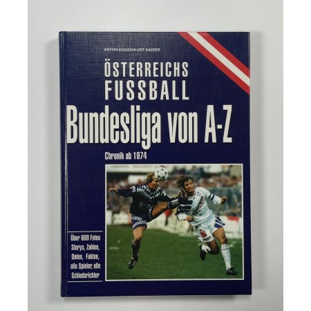 Chronik/Buch Österreichs Fussball ab 1974