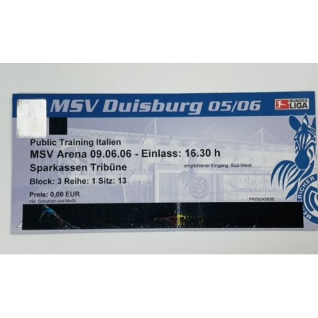 Ticket Public Training Italien/MSV Duisburg, 2005/06