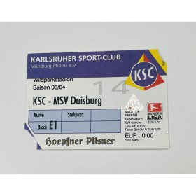 Ticket Karlsruher SC/KSC - MSV Duisburg, 2003/04