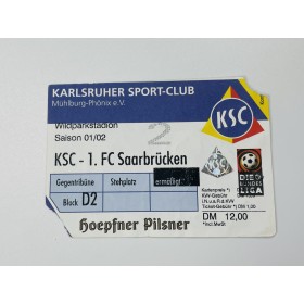 Ticket Karlsruher SC/KSC (GER) - 1. FC Saarbrücken (GER), 2001/02