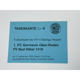 Ticket 1. FC Germania Ober-Roden (GER) - FV Bad Vilbel 1919 (GER), 2004