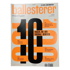 Fussballmagazin ballesterer, Fragen die den Fussballbewegen, Nr. 100