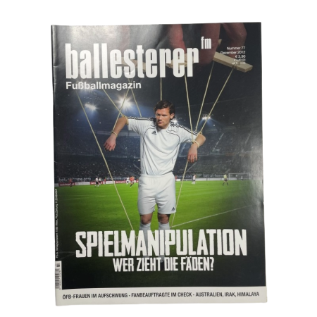 Fussballmagazin ballesterer, Spielmanipulationen, Nr. 77