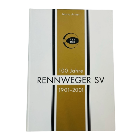 Festschrift Rennweger SV (AUT), 100 Jahre RSV Wien