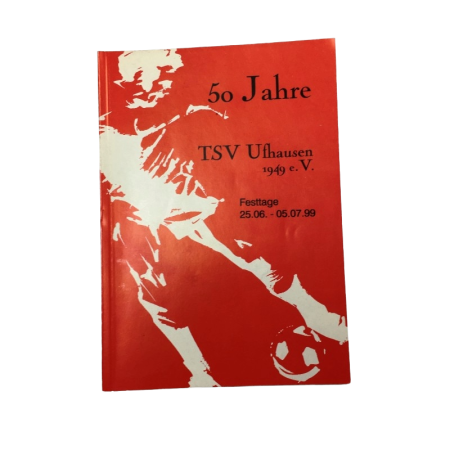 Festschrift TSV Ufhausen 1949, 50 Jahre (GER)
