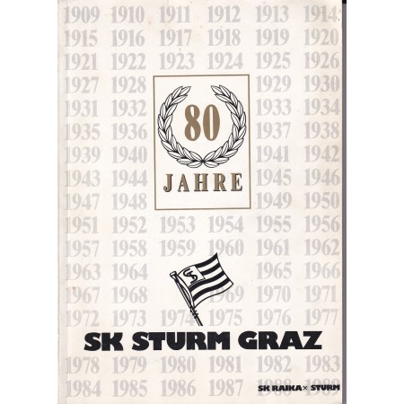 Festschrift Sturm Graz, 80 Jahre Sturm
