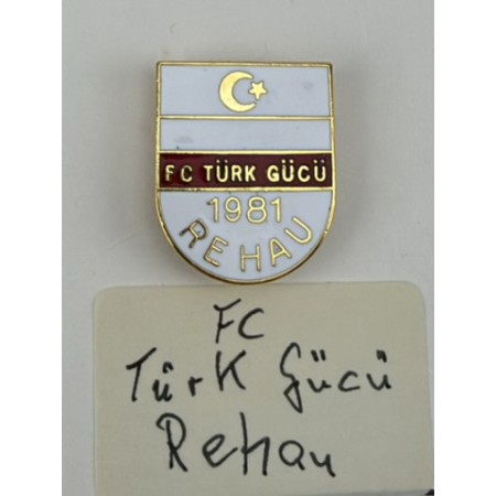 Pin Türk Gücü Rehau (GER)