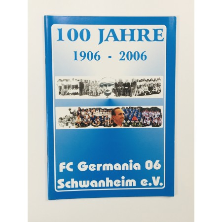 Festschrift FC Germania Schwanheim, 100 Jahre (GER)