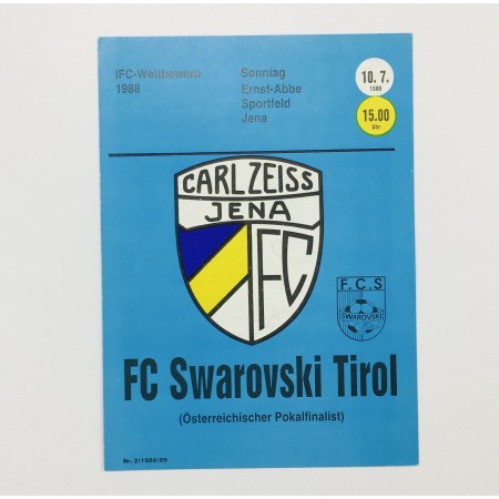 Programm FC Carl Zeiss Jena (GER) - FC Swarovski Tirol (AUT), 1988