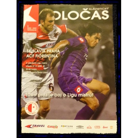 Programm Slavia Prag (CZE) - AC Fiorentina (ITA), 2008