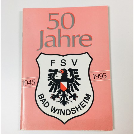 Festschrift FSV Bad Windsheim, 50 Jahre (GER)