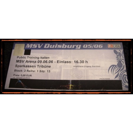 Ticket Public Training Italien/MSV Duisburg, 2005/06