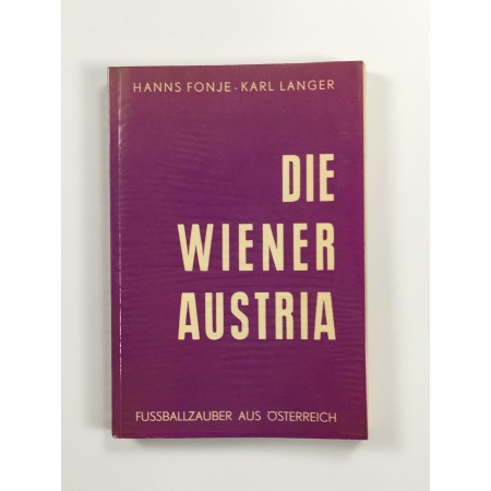 copy of Buch Austria Wien, die Wiener Austria, 1961!