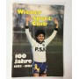 Festschrift Wiener Sportclub (AUT), 100 Jahre WSC
