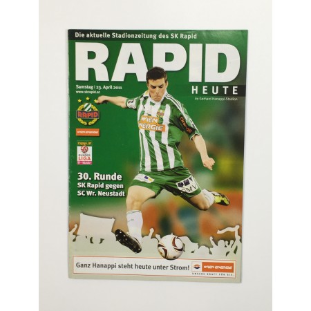 Programm Rapid Wien (AUT) - SC Wiener Neustadt (AUT), 2011