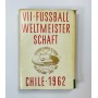 Buch WM 1962 in Chile