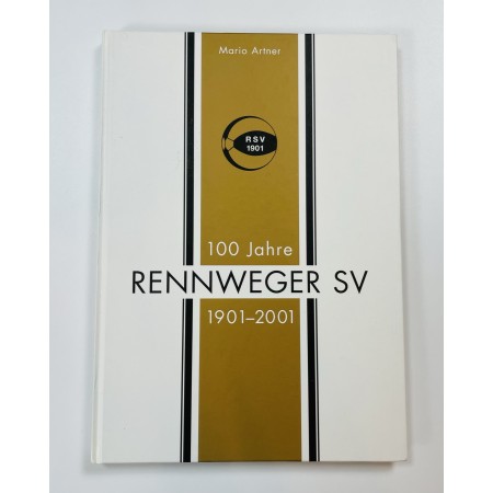Festschrift Rennweger SV (AUT), 100 Jahre RSV Wien