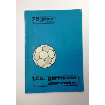 Festschrift 1. FC Germania Ober-Roden (GER), 75 Jahre