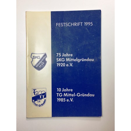 Festschrift Mittelgründau (GER), 10 & 75 Jahre