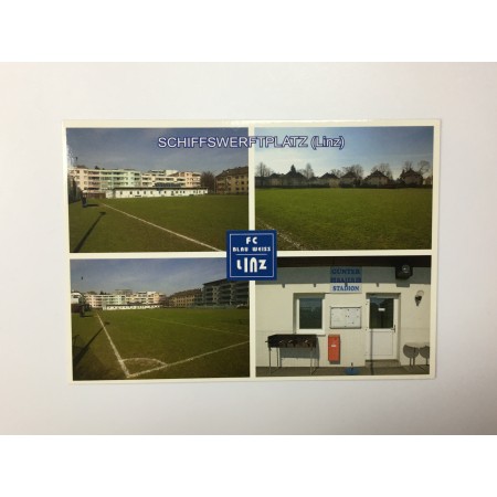 Stadionpostkarte FC Blau Weiss Linz, Schiffswerftplatz