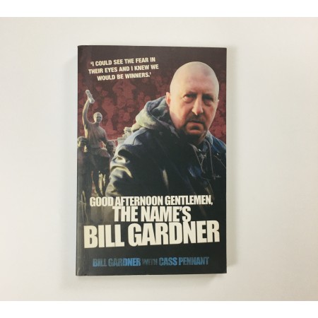 Buch Good afternoon Gentlemen, the name´s Bill Gardner (ENG)