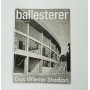 Fussballmagazin ballesterer, Das Wiener Stadion, Nr. 180